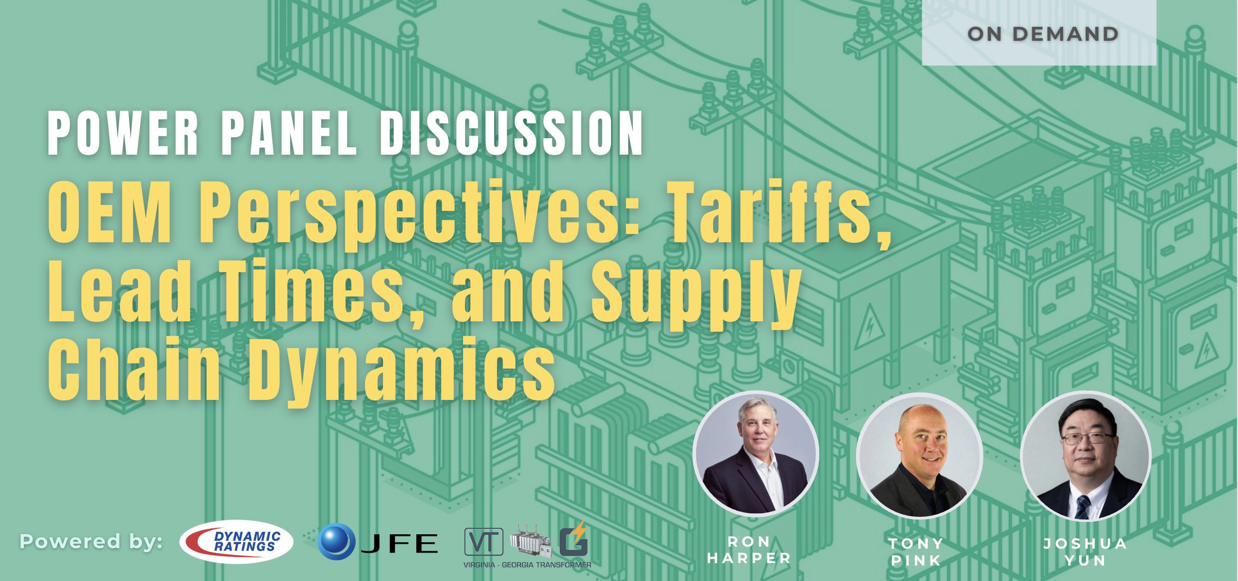 Power Panel: OEM Perspectives: Tariffs, Lead Times, and Supply Chain Dynamics